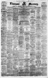 Liverpool Mercury Tuesday 18 June 1861 Page 1