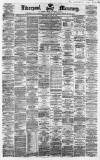 Liverpool Mercury Wednesday 26 June 1861 Page 1