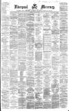 Liverpool Mercury Monday 29 July 1861 Page 1