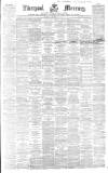 Liverpool Mercury Saturday 14 September 1861 Page 1