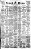 Liverpool Mercury Friday 01 November 1861 Page 1