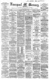 Liverpool Mercury Monday 27 January 1862 Page 1