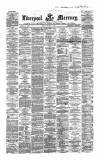 Liverpool Mercury Friday 16 January 1863 Page 1