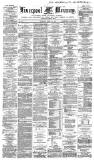 Liverpool Mercury Thursday 23 April 1863 Page 1