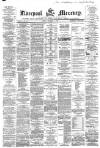 Liverpool Mercury Tuesday 10 November 1863 Page 1