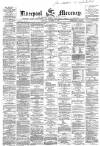 Liverpool Mercury Wednesday 25 November 1863 Page 1