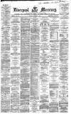 Liverpool Mercury Tuesday 01 December 1863 Page 1