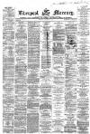 Liverpool Mercury Tuesday 08 December 1863 Page 1
