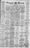 Liverpool Mercury Tuesday 05 January 1864 Page 1