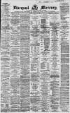 Liverpool Mercury Friday 15 January 1864 Page 1