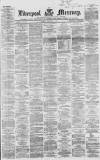 Liverpool Mercury Monday 01 February 1864 Page 1