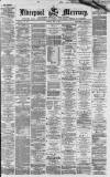Liverpool Mercury Monday 02 May 1864 Page 1