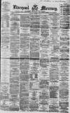Liverpool Mercury Saturday 29 October 1864 Page 1