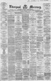 Liverpool Mercury Wednesday 02 November 1864 Page 1