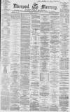 Liverpool Mercury Thursday 03 November 1864 Page 1