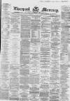 Liverpool Mercury Saturday 05 November 1864 Page 1