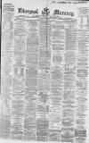 Liverpool Mercury Wednesday 30 November 1864 Page 1
