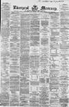 Liverpool Mercury Friday 09 December 1864 Page 1