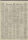 Liverpool Mercury Wednesday 06 September 1865 Page 1