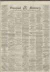 Liverpool Mercury Wednesday 04 October 1865 Page 1