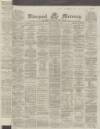 Liverpool Mercury Thursday 09 November 1865 Page 1