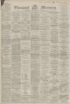 Liverpool Mercury Saturday 02 December 1865 Page 1