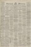 Liverpool Mercury Thursday 07 December 1865 Page 1