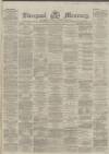 Liverpool Mercury Saturday 23 December 1865 Page 1
