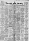 Liverpool Mercury Monday 15 January 1866 Page 1