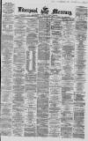 Liverpool Mercury Wednesday 24 January 1866 Page 1