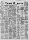 Liverpool Mercury Thursday 25 January 1866 Page 1