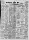 Liverpool Mercury Saturday 27 January 1866 Page 1