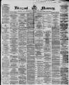 Liverpool Mercury Friday 09 February 1866 Page 1
