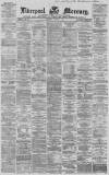 Liverpool Mercury Saturday 06 October 1866 Page 1