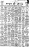 Liverpool Mercury Friday 04 January 1867 Page 1