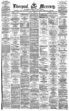 Liverpool Mercury Saturday 02 February 1867 Page 1