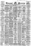 Liverpool Mercury Saturday 16 March 1867 Page 1