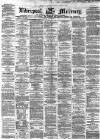 Liverpool Mercury Monday 04 November 1867 Page 1