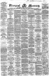 Liverpool Mercury Friday 15 November 1867 Page 1