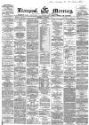 Liverpool Mercury Wednesday 04 December 1867 Page 1