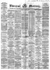 Liverpool Mercury Saturday 14 December 1867 Page 1