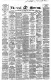 Liverpool Mercury Monday 27 January 1868 Page 1