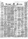 Liverpool Mercury Friday 31 January 1868 Page 1