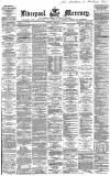 Liverpool Mercury Thursday 06 February 1868 Page 1