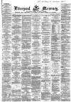 Liverpool Mercury Monday 24 February 1868 Page 1
