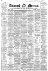 Liverpool Mercury Monday 08 June 1868 Page 1