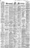 Liverpool Mercury Monday 13 July 1868 Page 1