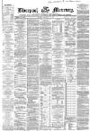 Liverpool Mercury Thursday 10 September 1868 Page 1