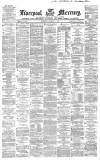 Liverpool Mercury Wednesday 04 November 1868 Page 1