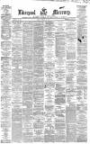 Liverpool Mercury Friday 12 February 1869 Page 1